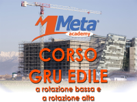 Meta Academy, corso Gru edile 24 e 25 marzo